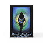 Thank you for giving us the WORLD cards