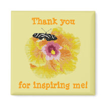 Thank you for inspiring me! Butterfly Flower Magne magnets