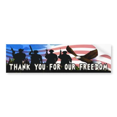Thank You For Our Freedom! Bumper Sticker