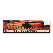Thank You For Our Freedom! Bumper Sticker