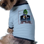 Thank You For Raiding - Pet Dog Clothes