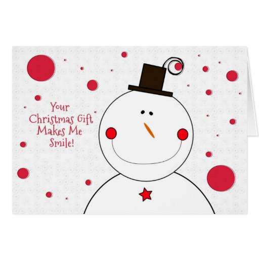thank you for the christmas gift smiling snowman card zazzle thank you for the christmas gift smiling snowman card zazzle