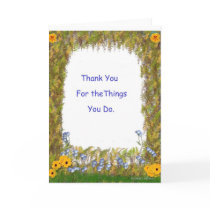 Thank You For the Things You Do. Greeting Cards