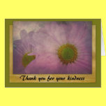 Thank You For Your Kindness Card cards
