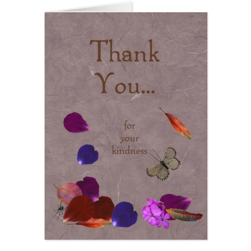 Thank You..for your kindness Cards Zazzle