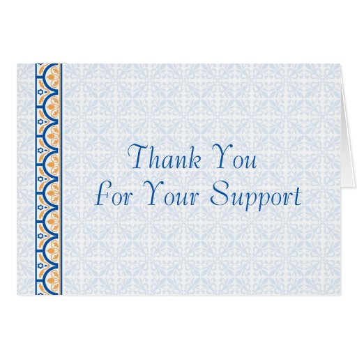 Thank You For Your Support Greeting Card Zazzle