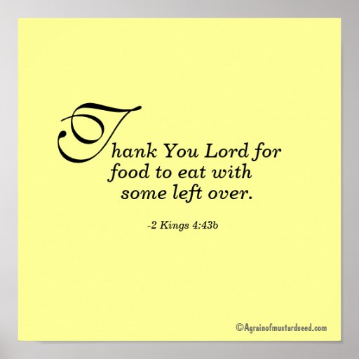 Thank You Lord for food to eat Bible Quotes Poster Zazzle