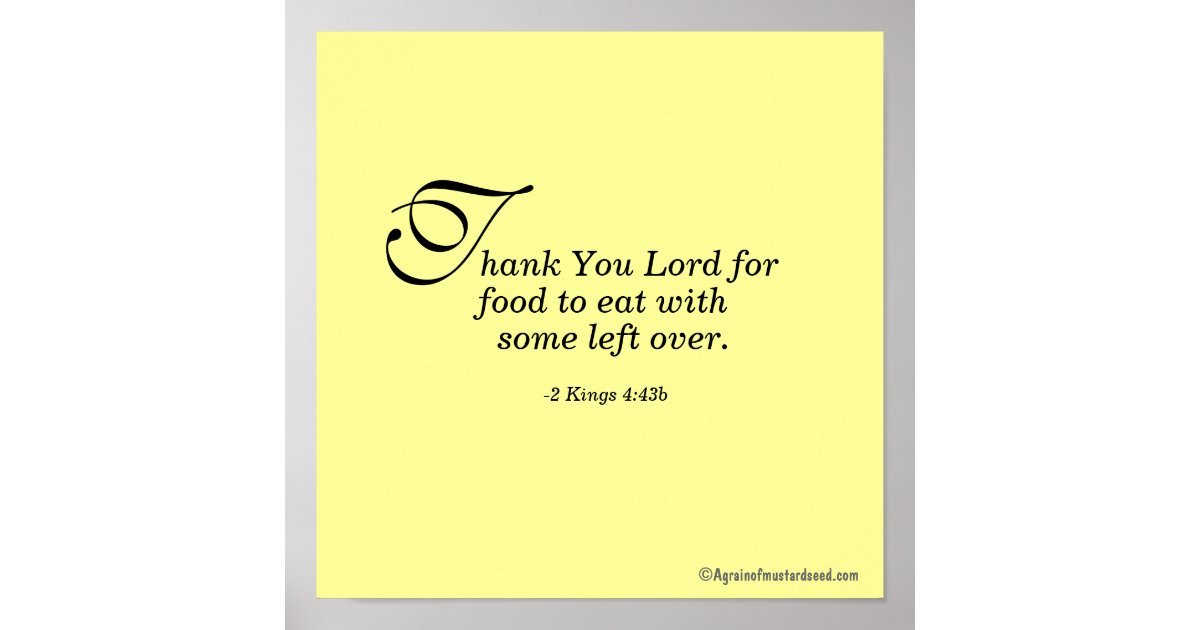 Thank You Lord for food to eat Bible Quotes Poster Zazzle