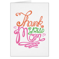 Thank You Mom (colorful) cards