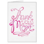 Thank You Mom Mother's Day Card