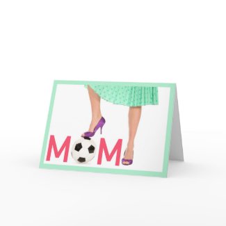 Thank You - Mother's Day - Soccer Team Mom Card card