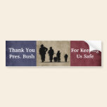 Thank You President Bush bumper stickers