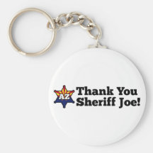 Thank You Sheriff Joe! Key Chain