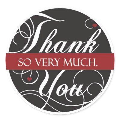 Thank you so very much round stickers