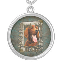 Thank You - Stone Paws - Irish Setter - Dad Pendants