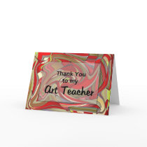 Thank You To My Art Teacher cards