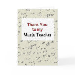 Thank You to my Music Teacher Greeting Cards
