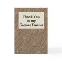Thank You To My Science Teacher cards
