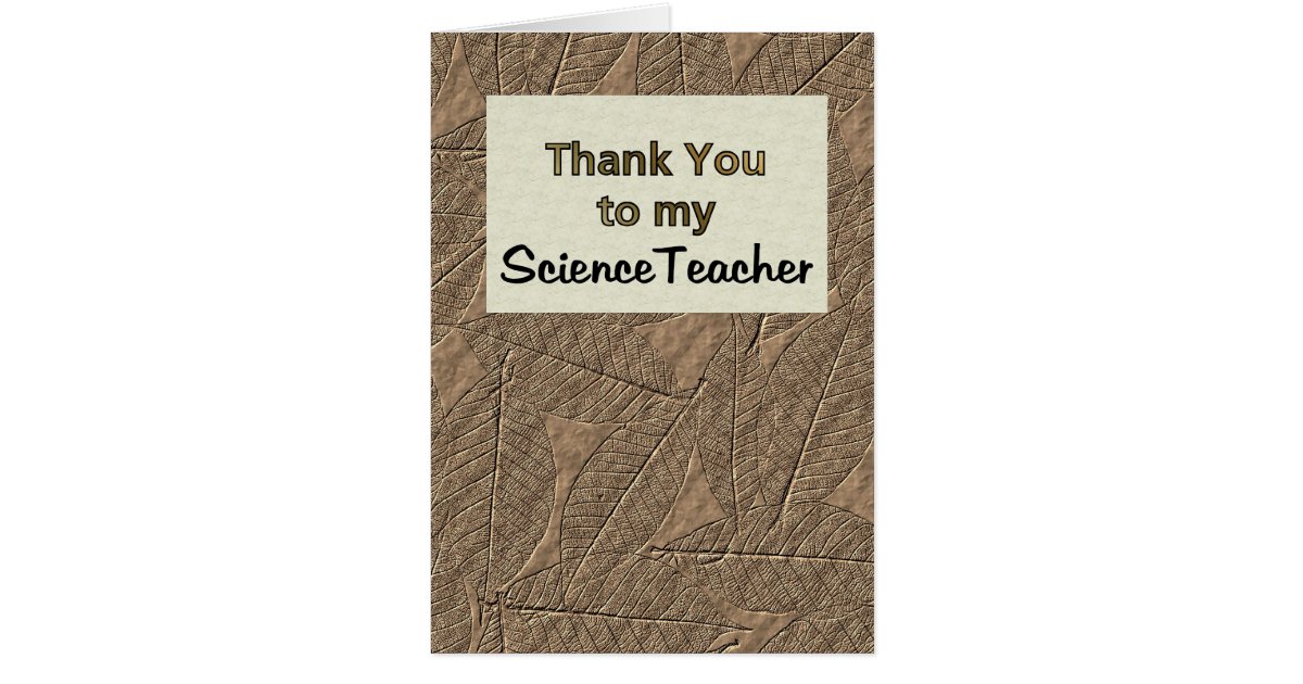 Thank You To My Science Teacher Card Zazzle