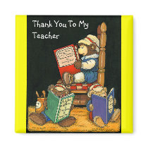 Thank You To My Teacher Magnet by ZachBear Thank You To My Teacher Magnet