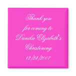 Thank youfor coming toDanika Elizabeth'sChriste... magnets