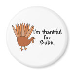 Thankful for Bube magnets
