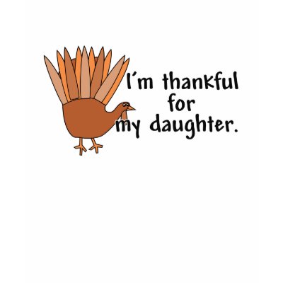 Thankful for My Daughter Shirt by MotherandFatherGifts
