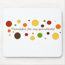 Thankful for my grandkids mousepads