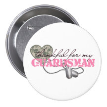 Thankful For My Guardsman Pinback Buttons