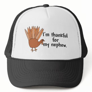 Thankful for My Nephew hat