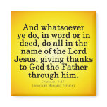 Thankful Service in His Name Colossians 3-17 magnets