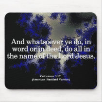 Thankful Service in His Name Colossians 3-17 Mouse Pads
