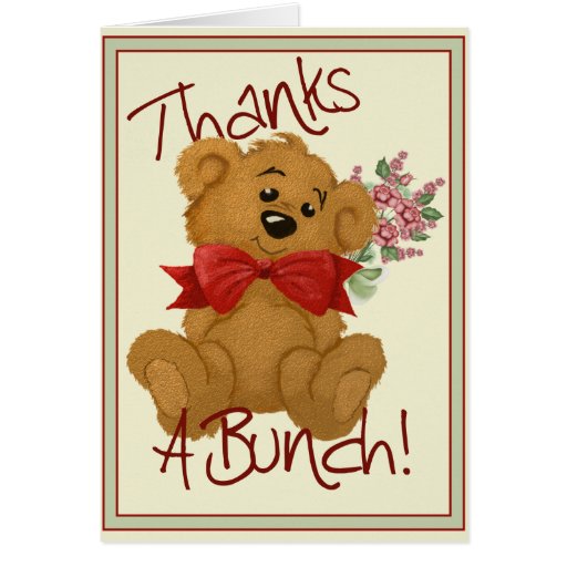 Thanks A Bunch Bear Card