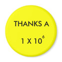 THANKS A MILLION - magnet by Horseshoes3 THANKS A MILLION - magnet