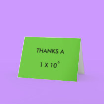 THANKS A MILLION - thank-you card cards