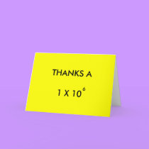 THANKS A MILLION - thank-you card cards