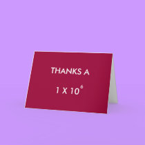THANKS A MILLION - thank-you card cards