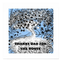 Thanks Dad for the Roots posters