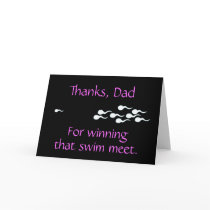 Thanks, Dad...For Winning That Swim Meet Cards