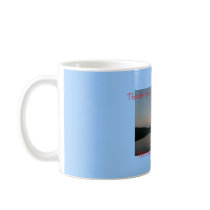 Thanks for Making Me a Fighter...Mug by pammys Thanks for Making Me a Fighter...Mug