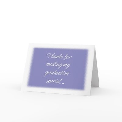 Thanks for making my graduation special... greeting card by QueenofHarts