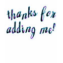 thanks for the add shirt