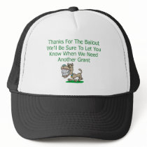 Thanks For The Bailout hats by DesignsbySylvia Thanks For The Bailout hats