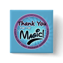 Thanks for the Magic - Cast Member Appreciation Pins