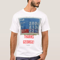 Thanks George! t-shirts by Nedrog Thanks George! t-shirts