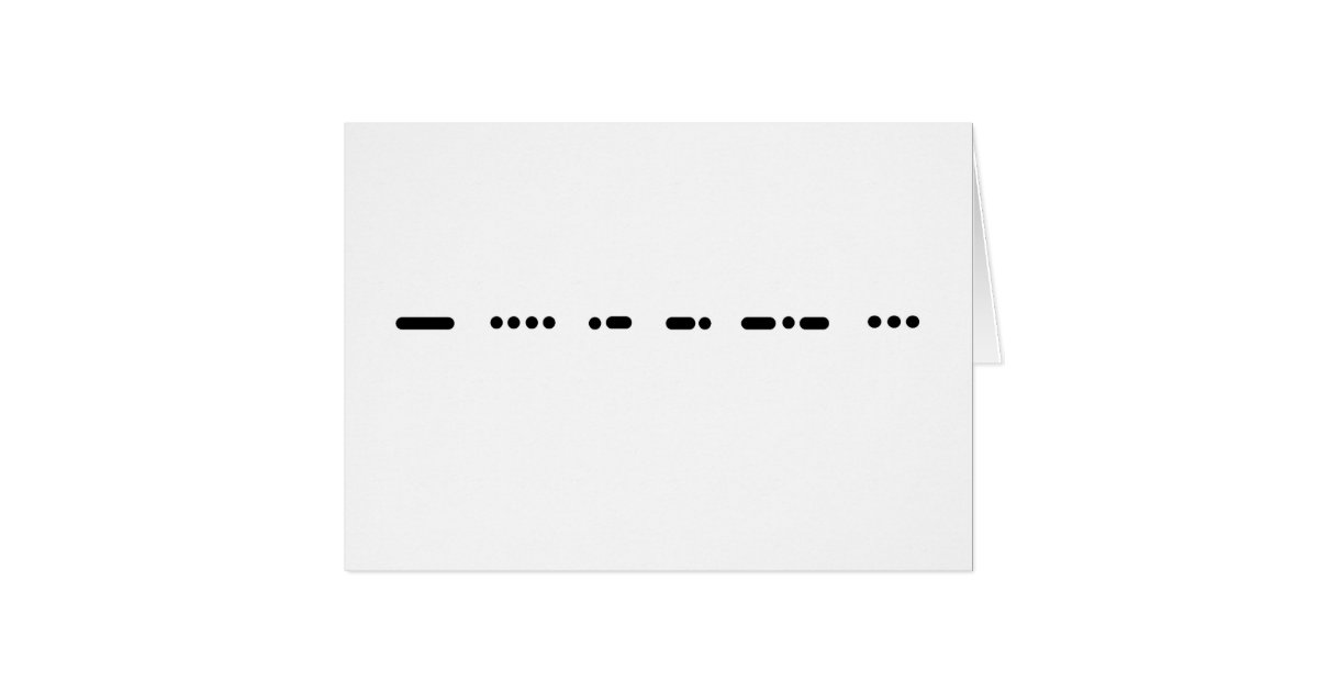"THANKS" in Morse Code Note Card Zazzle