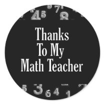 Thanks To My Math Teacher stickers