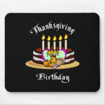 Thanksgiving Birthday Mousepad