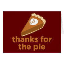 thanksgiving+gifts Thanks for the Pie cards