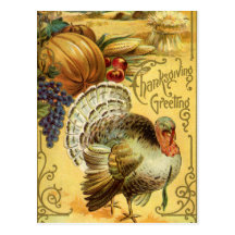 Thanksgiving Greeting with a Turkey Post Cards